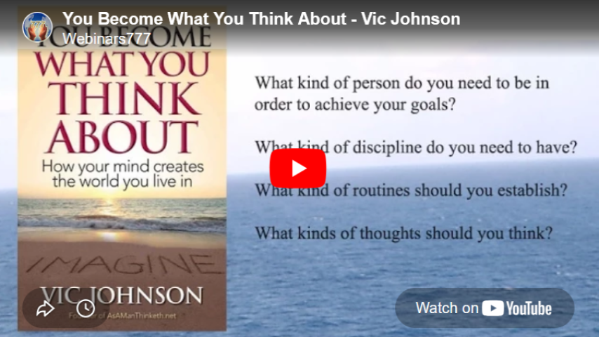 You Become What You Think About