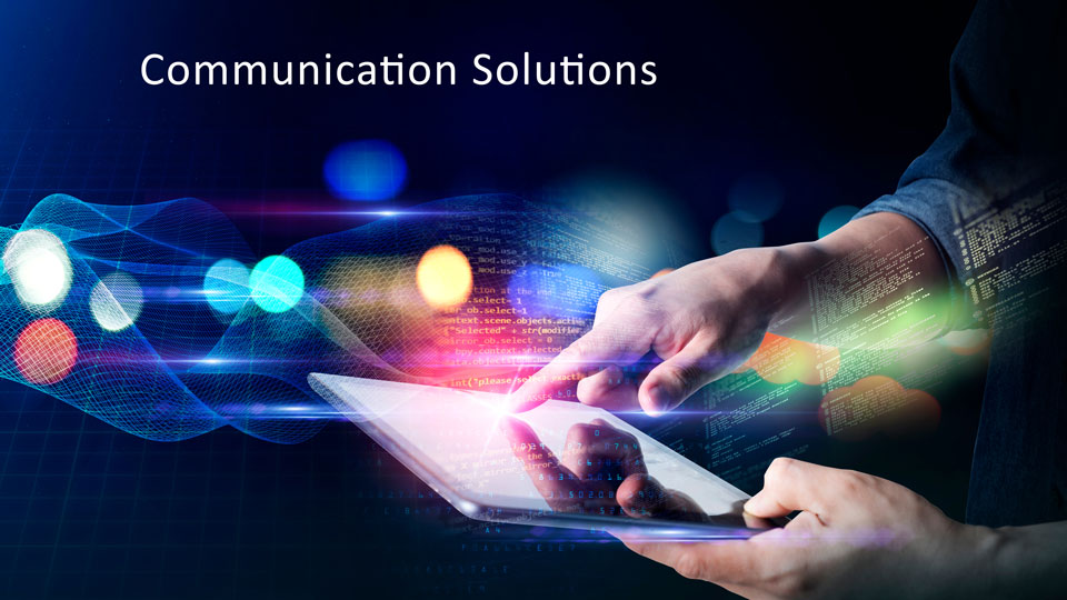 Communication Solutions